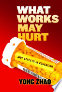 What Works May Hurt—Side Effects in Education