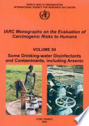 Some Drinking-water Disinfectants and Contaminants, Including Arsenic