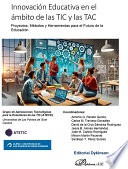 Innovación Educativa en el ámbito de las TIC y las TAC