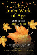The Inner Work of Age, Shifting from Role to Soul
