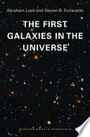 The First Galaxies in the Universe