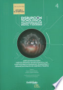 Aires de revolución: nuevos desafíos tecnológicos a las instituciones económicas, financieras y organizacionales de nuestros tiempos, Disrupción tecnológica, transformación y sociedad