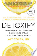 Detoxify, Spanish-language edition of Detoxify, Cómo eliminar las toxinas diarias que dañan tu sistema inmunológico